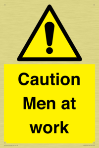 Caution Men at work